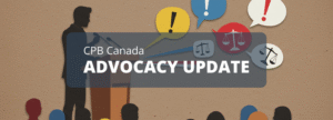 CPB Canada Advocacy Update Banner