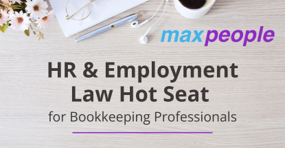 Text: HR & Employment Law Hot Seat for Bookkeeping Professionals | maxpeople | Image: flowers, notepad, glasses, pen, earbuds and a cup of coffee on top of a desk.